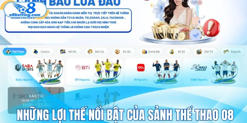 Những lợi thế nổi bật của sảnh thể thao O8
