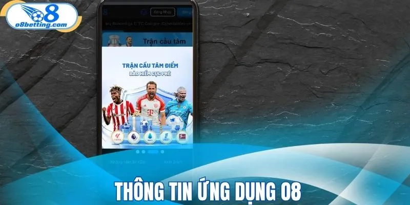 Thông tin ứng dụng O8